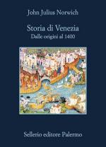 37635 - Norwich, J.J. - Storia di Venezia dalle origini al 1400