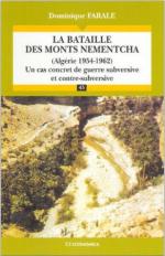 37830 - Farale, D. - Bataille des monts Nementcha (Algerie 1954-1962): un cas concret de guerre subversive et contre-subversive (La)