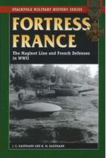 38277 - Kaufmann-Kaufmann, J.E.-H.W. - Fortress France. The Maginot Line and French Defenses in WWII