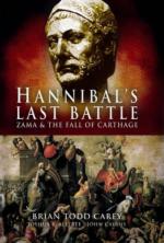 38425 - Carey-Allfree-Cairns, B.T.-J.B.-J. - Hannibal's Last Battle. Zama and the Fall of Carthage