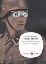 38625 - Nozza, M. - Hotel Meina. La prima strage di ebrei in Italia