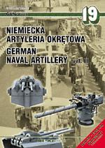39237 - Skwiot, M. - Tank Power 19: German Naval Artillery Vol 3