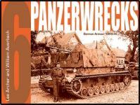 39602 - Archer-Auerbach, L.-W. - Panzerwrecks 06. German Armour 1944-45