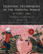 39773 - Haskew-Jorgensen-McNab, M.-C.-C. - Fighting Techniques of the Oriental World 1200-1860