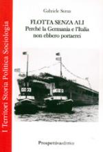 39947 - Suma, G. - Flotta senza ali. Perche' la Germania e l'Italia non ebbero portaerei 