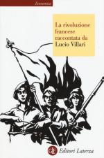 40006 - Villari, L. - Rivoluzione francese raccontata da Lucio Villari (La)