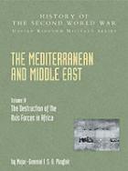 40073 - AAVV,  - Mediterranean and Middle East Vol IV: The Destruction of the Axis Forces in Africa