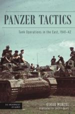 40451 - Munzel, O. - Panzer Tactics. Tank Operations in the East 1941-42