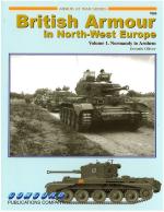 40879 - Oliver, D. - British Armour in North-West Europe (1). Normandy to Arnhem