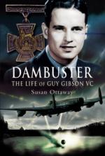 40894 - Ottaway, S. - Dambuster. The Life of Guy Gibson VC