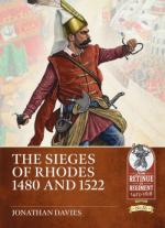 41128 - Davies, J. - Sieges of Rhodes 1480 and 1522 (The)