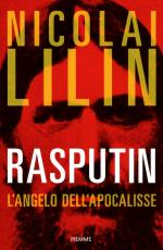 41171 - Lilin, N. - Rasputin. L'angelo dell'apocalisse