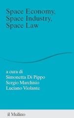 41253 - Di Pippo-Marchisio-Violante, S.-S.-L. cur - Space economy, space industry, space law