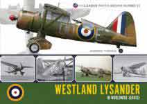 41332 - Thomas, A. - Wingleader Photo Archive 32 Westland Lysander in Worldwide Service