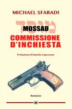 41364 - Sfaradi, M. - Mossad: Commissione di inchiesta