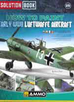 41414 - AAVV,  - Solution Book 25: How to Paint Early WW2 Luftwaffe Aircraft