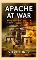 41426 - Jones, S. - Apache at War. Flying the world's deadliest attack helicopter in combat