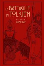 41492 - Day, D. - Battaglie di Tolkien (Le)