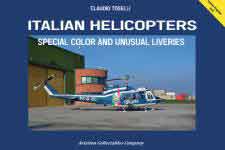 41617 - Toselli, C. - Italian Helicopters. Special color and unusual liveries