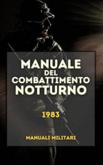 41633 - SME-UA,  - Manuale del combattimento notturno 1983