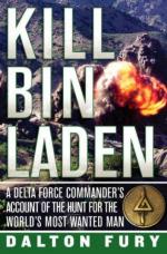 41653 - Fury, D. - Kill Bin Laden. A Delta Force Commander's Account of the Hunt for the World's Most Wanted Man