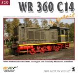 41717 - Koran-Martinec-Mauser, F.-J.-W. - Special Museum 50: WR 360 C14 in detail. WWII German Diesel locomotives V 36.2 and V 36.4 in Belgian royal Army Museum and European Private Railway Museums