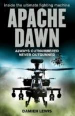 41829 - Lewis, D. - Apache Dawn. Always Outnumbered, Never Outgunned