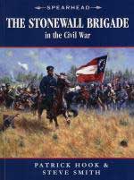 42085 - Hook-Smith, P.-S. - Stonewall Brigade in the Civil War - Spearhead 02 (The)