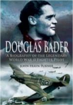 42115 - Frayn Turner, J. - Douglas Bader. A Biography of the Legendary WWII Fighter Pilot