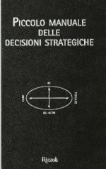 42147 - Krogerus-Tschaeppeler, M.-R. - Piccolo manuale delle decisioni strategiche