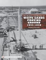 42208 - Kennedy, G.P. - Rockets and Missiles of White Sands Proving Ground 1945-1958