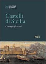 42269 - Militello-Santoro, F.-R. - Castelli di Sicilia. Citta' e fortificazioni