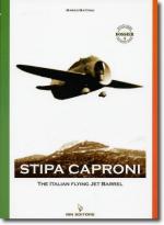 42331 - Mattioli, M. - Stipa Caproni. The Italian Flying Jet Barrel