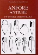 42405 - Caravale-Toffoletti, A.-I. - Anfore antiche. Conoscerle e identificarle