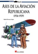 42592 - Permuy Lopez, R.A. - Ases de la Aviacion Republicana Vol 1