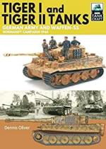 42901 - Oliver, D. - Tiger I and Tiger II Tanks. German Army and Waffen-SS: Normandy Campaign 1944 - TankCraft 25
