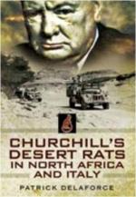 42938 - Delaforce, P. - Churchill's Desert Rats in North Africa, Burma, Sicily and Italy. 7th Armoured Division's Campaigns 1940-1943