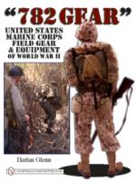 43213 - Glenn, H. - 782 Gear United States Marine Corps Field Gear and Equipment of World War II
