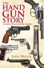 43332 - Walter, J. - Handgun Story. A Complete Illustrated History (The)