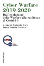 43433 - Gori-Vernon De Mars, U.-D. cur - Cyber Warfare 2019-2020. Dall'evoluzione della Warfare alla resilienza al Covid-19