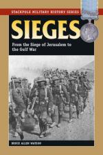 43552 - Watson, B.A. - Sieges. From the Siege of Gerusalem to the Gulf War