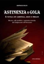 43596 - Riccio, R. - Astinenza o gola. A tavola con cardinali, abati e prelati