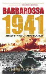 44023 - Megargee, G.P. - Barbarossa 1941. Hitler's War of Annihilation