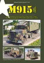 44354 - Schulze, C. - Tankograd American Special 3033: M915 Early Variants. AM General-built Trucks of the M915 Family in the US Army