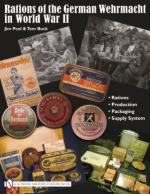 45033 - Pool-Block, J.-T. - Rations of the German Wehrmacht in WWII. Rations, Production, Packaging, Supply System