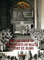 45335 - AAVV,  - 1565 Siege of the Knights of Malta at Fort St. Elmo (The)