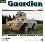 45740 - Zwilling, R. - Present Vehicle 26: Guardian in detail. M1117 Guardian and M1200 armored Knight