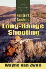 45999 - van Zwoll, W. - Hunter's Guide to Long-Range Shooting 