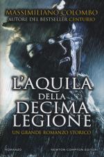 46093 - Colombo, M. - Aquila della Decima Legione (L')