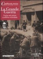 46391 - AAVV,  - Grande Guerra. L'Italia nel primo conflitto mondiale (La) Libro+2DVD